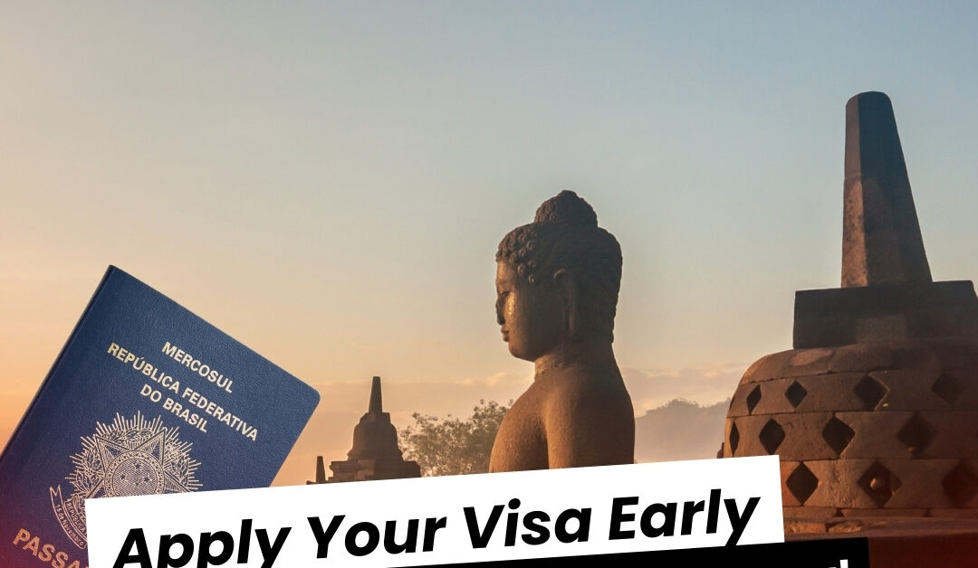 When Should You Apply for a Visa?