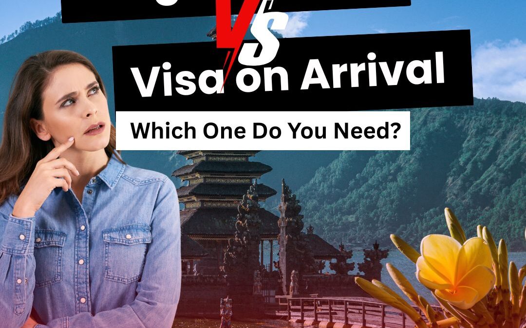Visa on Arrival vs Long Stay Visa