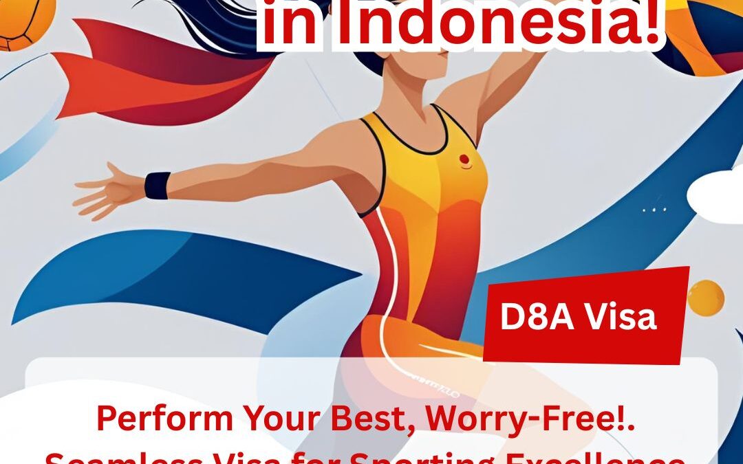 Compete in Indonesia? D8A Sports Visa for Athletes!