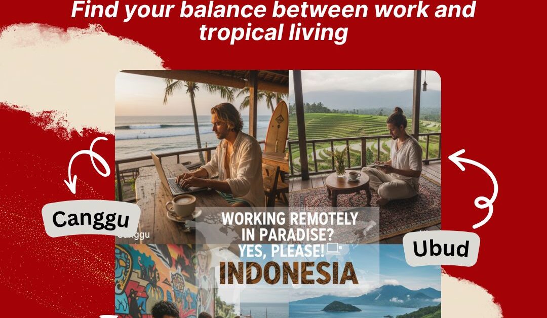 Best Places to Work Remotely in Indonesia