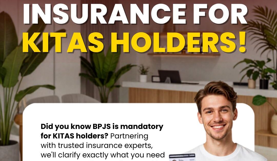 Mandatory Insurance for KITAS Holders
