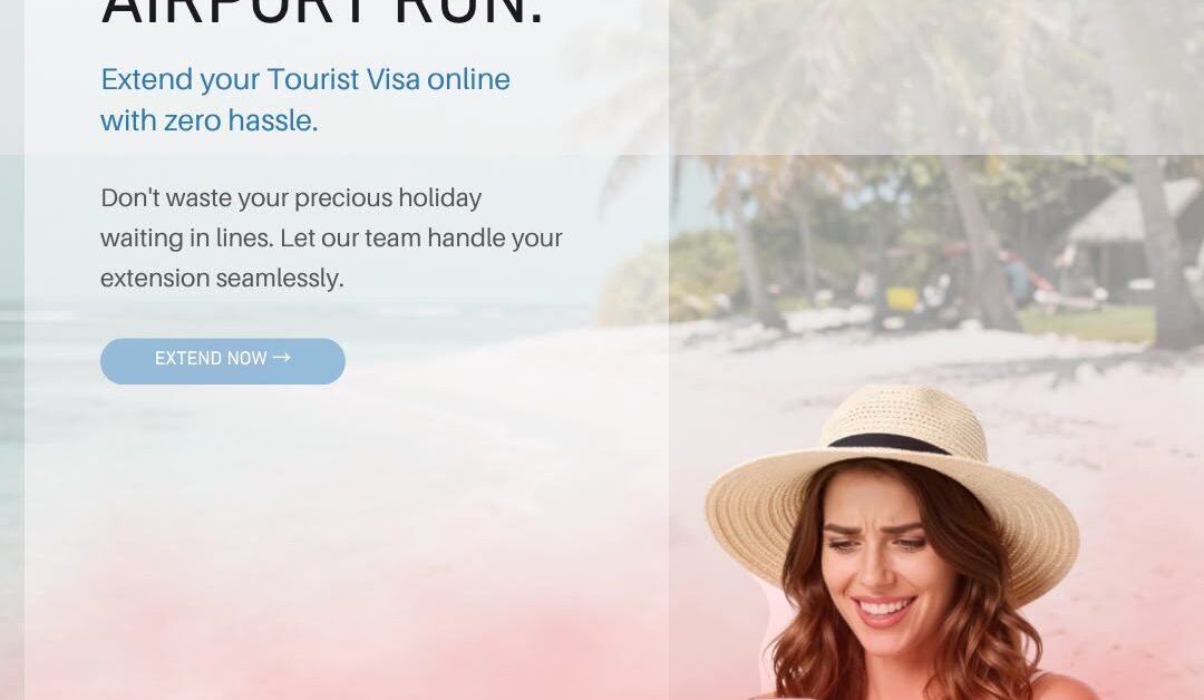 Tourist Visa Extension